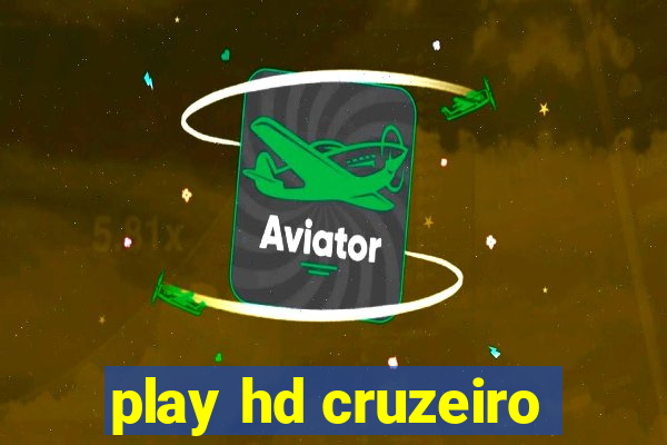 play hd cruzeiro
